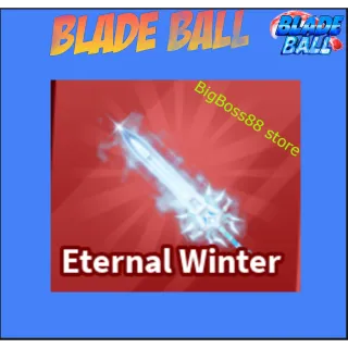 Eternal Winter - Blade Ball