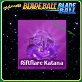 Riftflare Katana Explosion - Blade Ball