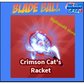 Crimson Cat's Racket - Blade Ball