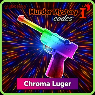 Chroma Luger - Murder Mystery 2 / MM2