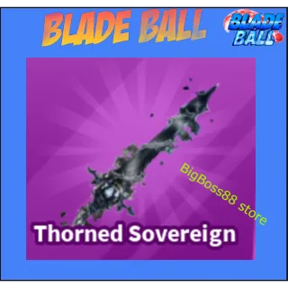 Thorned Sovereign - Blade Ball