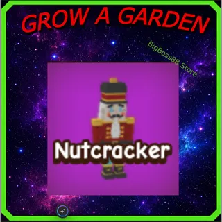 Nutcracker - Grow A Garden