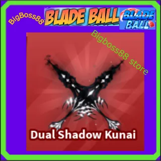 Dual Shadow Kunai - Blade Ball