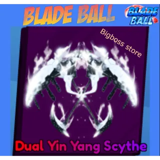 Dual Yin Yang Scythe - Blade Ball