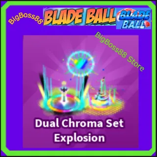 Dual Chroma Set Explosion - Blade Ball
