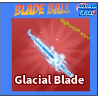 Glacial Blade - Blade Ball