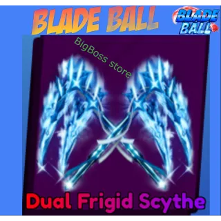 Dual Frigid Scythe - Blade Ball