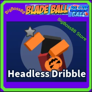 Headless Dribble Emote - Blade Ball