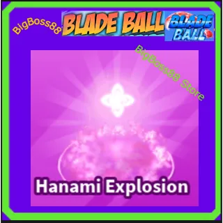 Hanami Explosion - Blade Ball