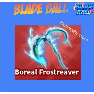 Boreal Frostreaver - Blade Ball