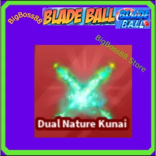 Dual Nature Kunai - Blade Ball