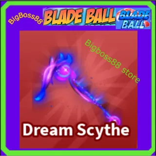 Dream Scythe - Blade Ball