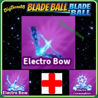 Electro Bow Full Set - Blade Ball - Blade Ball