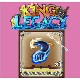 PERMANENT DOUGH Fruit - King Legacy