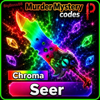 Chroma Seer - Murder Mystery 2 / MM2