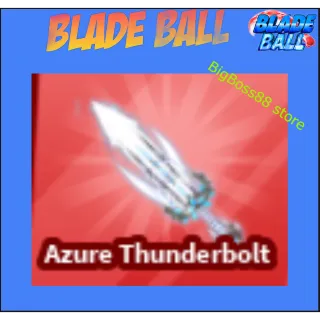 Azure Thunderbolt - Blade Ball
