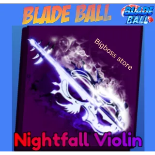 Nightfall Violin - Blade Ball