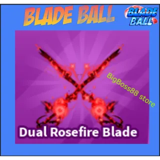 Dual Rosefire Blade - Blade Ball