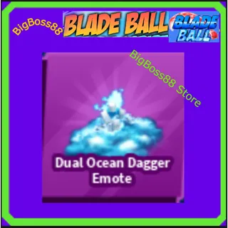 Dual Ocean Dagger Emote - Blade Ball
