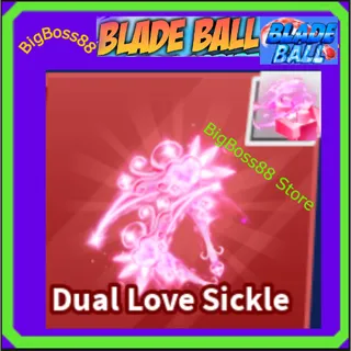 Dual Love Sickle Finisher - Blade Ball