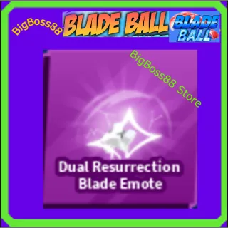 Dual Resurrection Blade Emote - Blade Ball