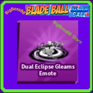 Dual Eclipse Gleams Emote - Blade Ball