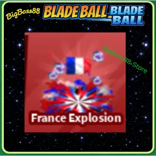 France Explosion - Blade Ball