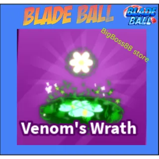 Venom's Wrath - Blade Ball