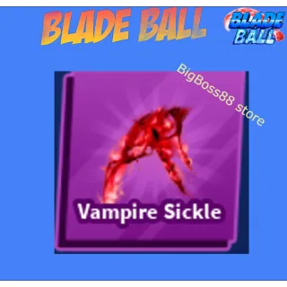 Vampire Sickle - Blade Ball