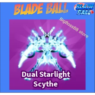 Dual Starlight Scythe - Blade Ball