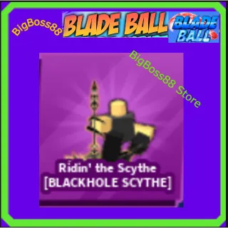 Ridin' the Scythe [BLACKHOLE SCYTHE] Emote - Blade Ball