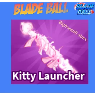 Kitty Launcher - Blade Ball