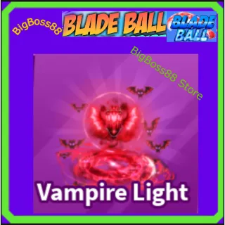 Vampire Light - Blade Ball