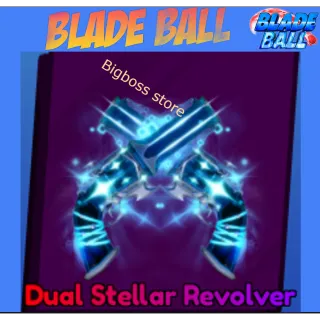 Dual Stellar Revolver - Blade Ball