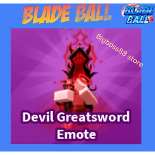 Devil Greatsword Emote - Blade Ball