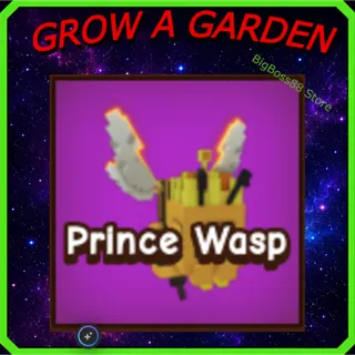 Prince Wasp - Grow A Garden