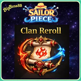 10k Clan Reroll - Sailor Piece
