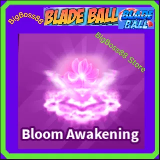 Bloom Awakening Explosion - Blade Ball