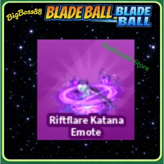 Riftflare Katana Emote - Blade Ball