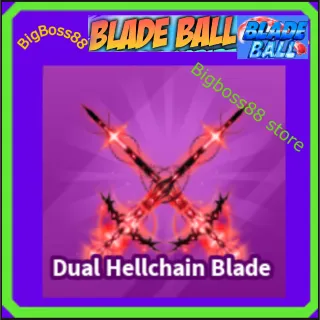 Dual Hellchain Blade - Blade Ball