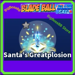 Santa's Greatplosion Explosion - Blade Ball