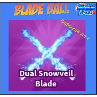 Dual Snowveil Blade - Blade Ball