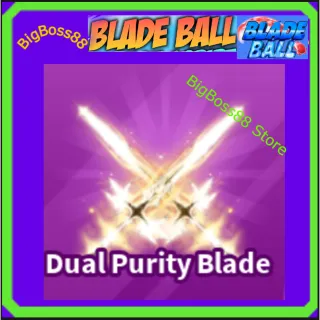 Dual Purity Blade - Blade Ball