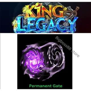 Permanent Gate - KING LEGACY