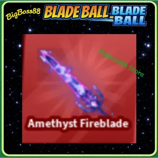 Amethyst Fireblade - Blade Ball