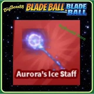 Aurora's Ice Staff - Blade Ball