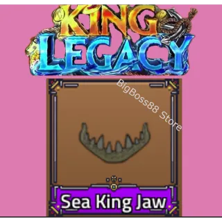Sea King Jaw - King Legacy