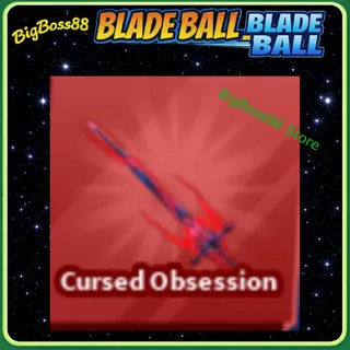 Cursed Obsession - Blade Ball