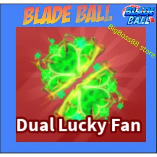 Dual Lucky Fan - Blade Ball