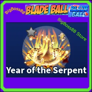 Year of the Serpent Explosion - Blade Ball